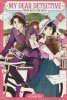 MY DEAR DETECTIVE MITSUKOS CASE FILES VOL 04 TP [9798891607583]
